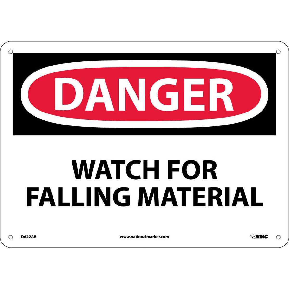 NMC™ 10" X 14" White .04" Aluminum Machine And Operational Sign "DANGER WATCH FOR FALLING MATERIAL"
