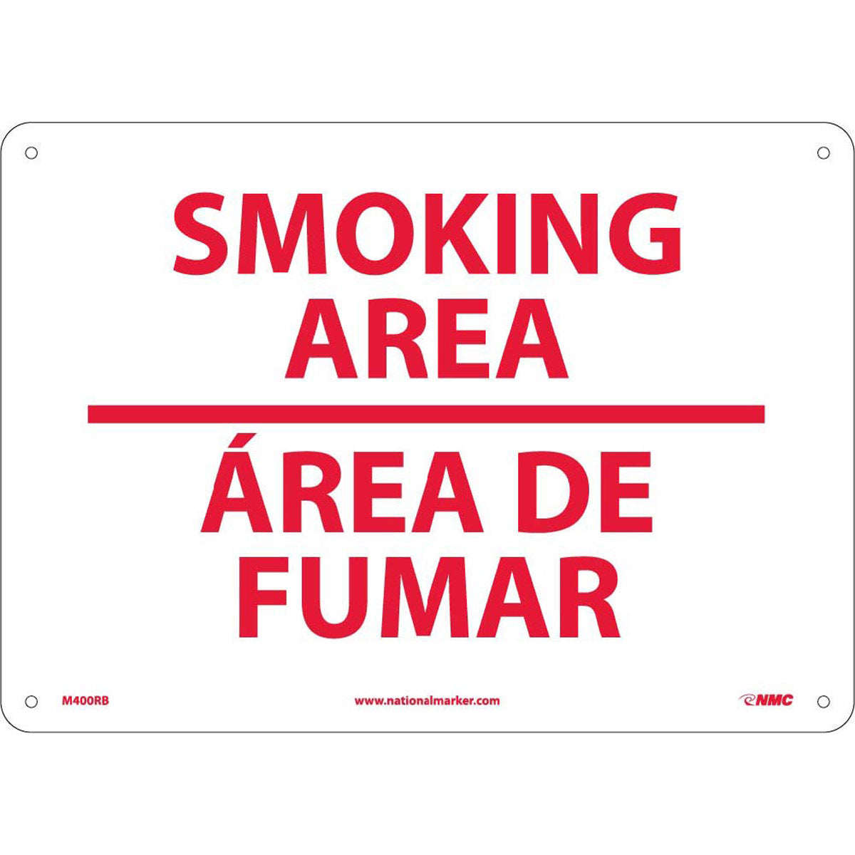 NMC™ 10" X 14" White .05" Plastic Bilingual Sign "SMOKING AREA AREA DE FUMAR"