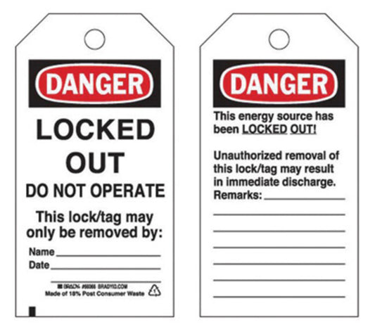 Brady® 5 3/4" X 3" Black/Red/White Rigid Polyester Tag (25 Per Pack) "LOCKED OUT DO NOT OPERATE This lock/tag may only be removed by___Name____Date_______"