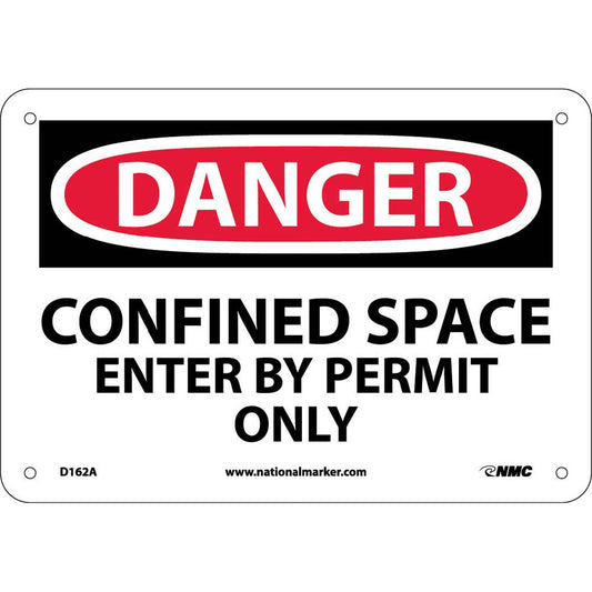 NMC™ 7" X 10" White .04" Aluminum Danger Sign "DANGER CONFINED SPACE ENTER BY PERMIT ONLY"