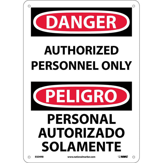 NMC™ 14" X 10" White .05" Plastic Bilingual Sign "AUTHORIZED PERSONNEL ONLY PERSONAL AUTORIZADO SOLAMENTE"