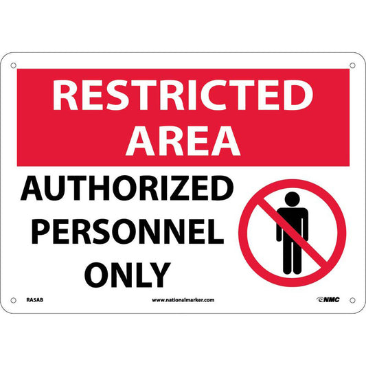 NMC™ 10" X 14" White .04" Aluminum Security Sign "RESTRICTED AREA AUTHORIZED PERSONNEL ONLY"