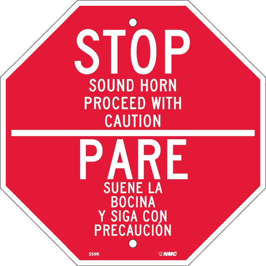 NMC™ 12" X 12" White .05" Plastic Bilingual Sign "STOP SOUND HORN PROCEED WITH CAUTION PARE SUENE LA BOCINA Y SIGA CON PRECAUCION"