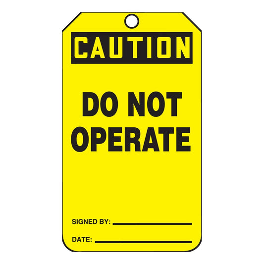 AccuformNMC™ 5 3/4" X 3 1/4" Black/Yellow PF-Cardstock Safety Tag "CAUTION DO NOT OPERATE SIGNED BY:___DATE:___/CAUTION DO NOT REMOVE THIS TAG! REMARKS:___"