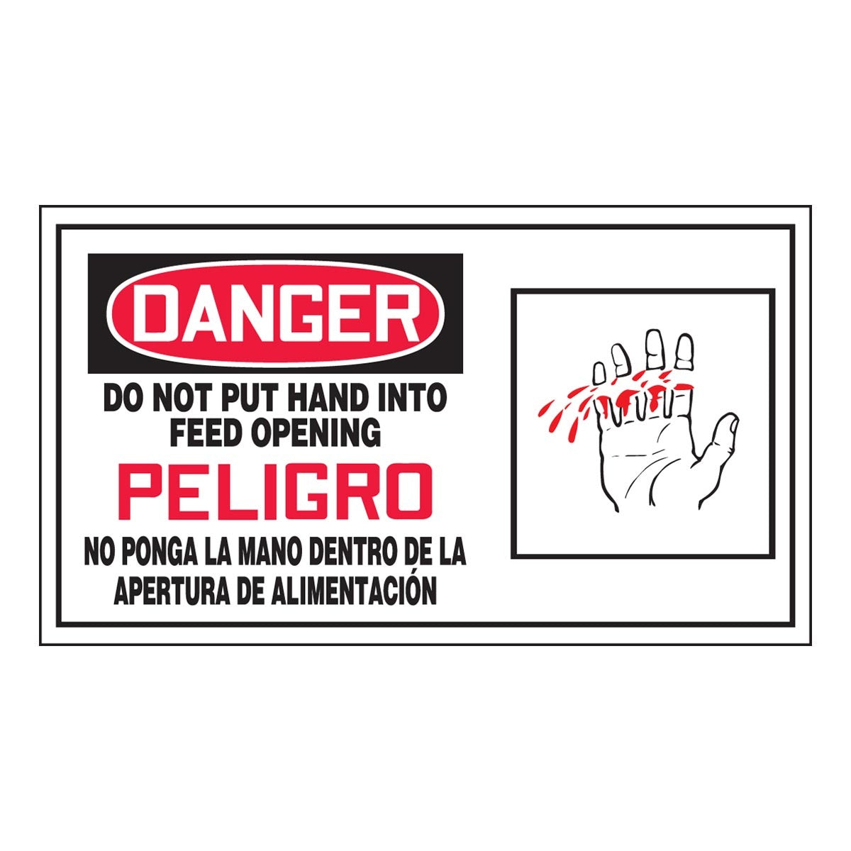 AccuformNMC™ 4" X 7" Black/Red/White Vinyl Equipment Safety Label "DANGER DO NOT PUT HAND INTO FEED OPENING (Spanish Bilingual With Graphic)"